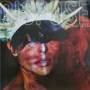 The Plot In You - Dispose