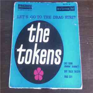 the tokens - let's go to the drag strip