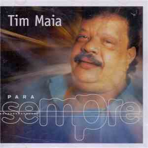 Tim Maia - Para Sempre