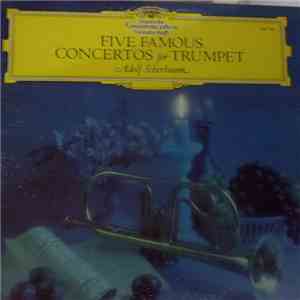 Various, Adolf Scherbaum - Five Famous Concertos For Trumpet