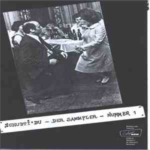 Various - Schubti'Du - Der Sampler - Nummer 1