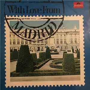 Various - With Love From Madrid
