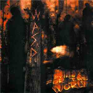 W.A.S.P. - Dying For The World