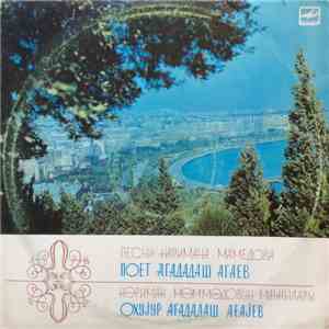 Агададаш Агаев - Песни Наримана Мамедова