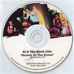 Al & The Black Cats - Shakin' At The Knees