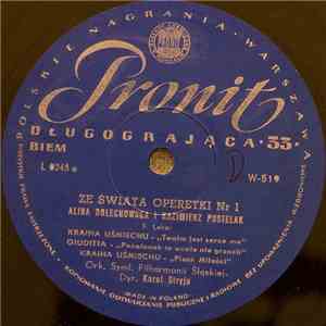 Alina Bolechowska, Kazimierz Pustelak, F. Lehar - Ze Świata Operetki Nr. 1