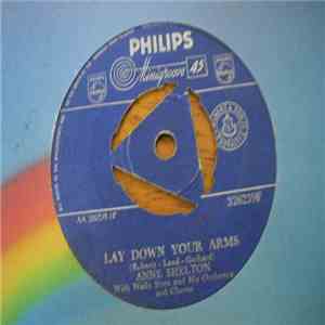 Anne Shelton - Lay Down Your Arms