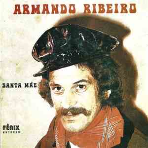 Armando Ribeiro  - Santa Mãe