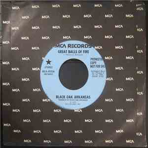 Black Oak Arkansas - Great Balls Of Fire