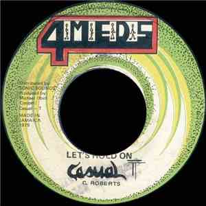 Casual-T  - Let's Hold On