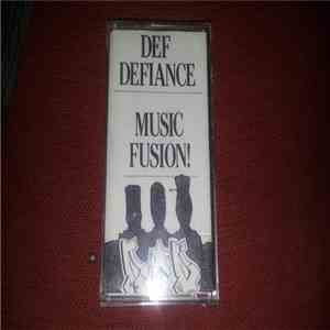 Def Defiance - Music Fusion