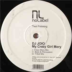 DJ Joio - My Crazy Girl Mery