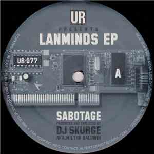 DJ Skurge - Lanminds EP