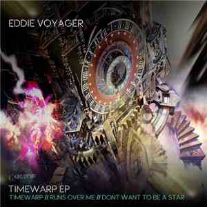 Eddie Voyager - Timewarp EP