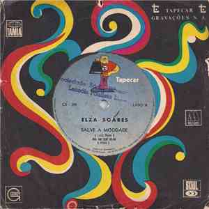 Elza Soares - Salve A Mocidade / Falso Papel