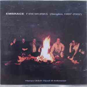 Embrace - Fireworks (Singles 1997-2002)