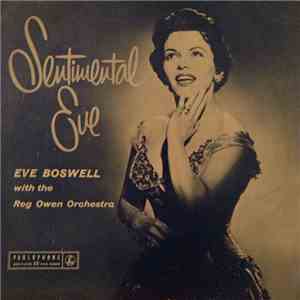 Eve Boswell with The Reg Owen Orchestra - Sentimental Eve
