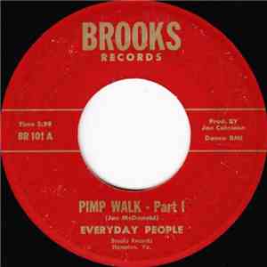 Everyday People  - Pimp Walk