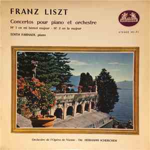 Franz Liszt, Edith Farnadi, Hermann Scherchen - Concertos Pour Piano Et Orchestre N 1 En Mi Bemol - N 2 En La Majeur