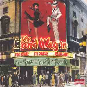 Fred Astaire, Cyd Charisse, Oscar Levant, Howard Dietz, Arthur Schwartz - The Band Wagon