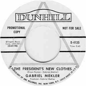 Gabriel Mekler - The President's New Clothes