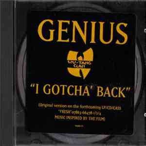 Genius - I Gotcha' Back