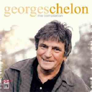 Georges Chelon - Ma Compilation