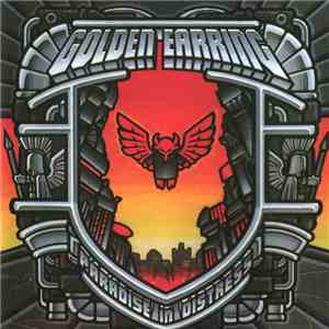 Golden Earring - Paradise In Distress