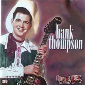 Hank Thompson - Country Music Legends