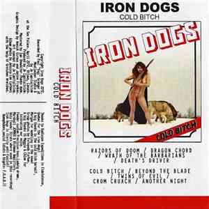 Iron Dogs - Cold Bitch