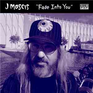 J Mascis - Fade Into You