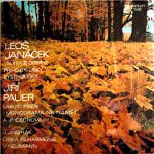 Leoš Janáček, Jiří Pauer, J. Jindrák, Česká filharmonie, V. Neumann - Leoš Janáček / Jiří Pauer