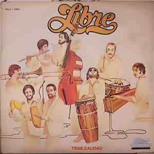 Libre - Con Salsa Con Ritmo Vol. 2 - Tiene Calidad