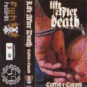 Life After Death  - Cuffed And Cursed