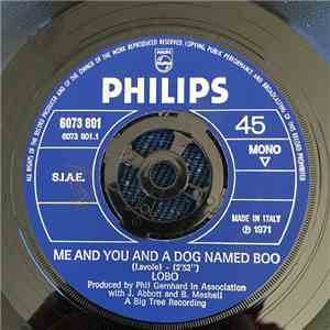 Lobo  - Me And You And A Dog Named Boo / Walk Away From It All