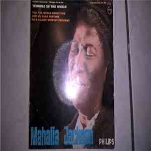 Mahalia Jackson - Trouble Of The World