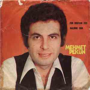 Mehmet Pekün - Zor Dostum Zor / Kalbine Sor