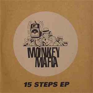 Monkey Mafia - 15 Steps EP