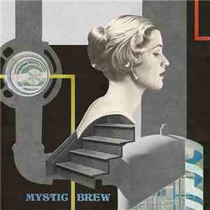 Mystic Brew - Something More Than Dream