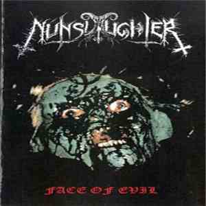 NunSlaughter - Face of Evil