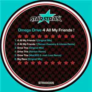 Omega Drive - 4 All My Friends!
