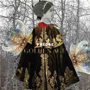 Phèdre  - Golden Age