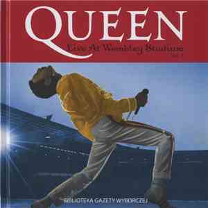 Queen - Live At Wembley Stadium Vol. 1