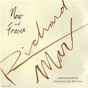 Richard Marx - Now And Forever
