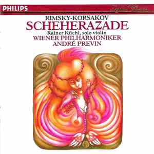 Rimsky-Korsakov, Rainer Küchl, Wiener Philharmoniker, André Previn - Scheherazade