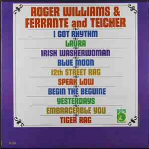 Roger Williams & Ferrante And Teicher - Roger Williams & Ferrante And Teicher