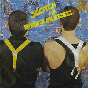 Scotch - Mirage