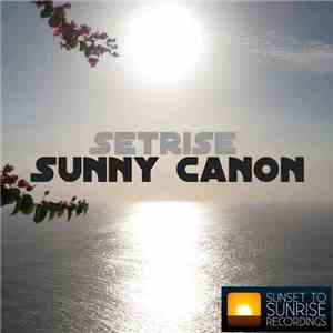 Setrise - Sunny Canon