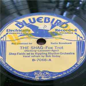 Shep Fields And His Rippling Rhythm Orchestra - The Shag / Moon At Sea
