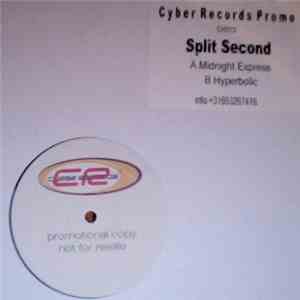Split Second - Midnight Express / Hyperbolic